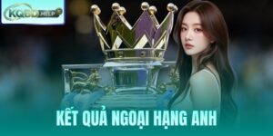 Kết Quả Ngoại Hạng Anh