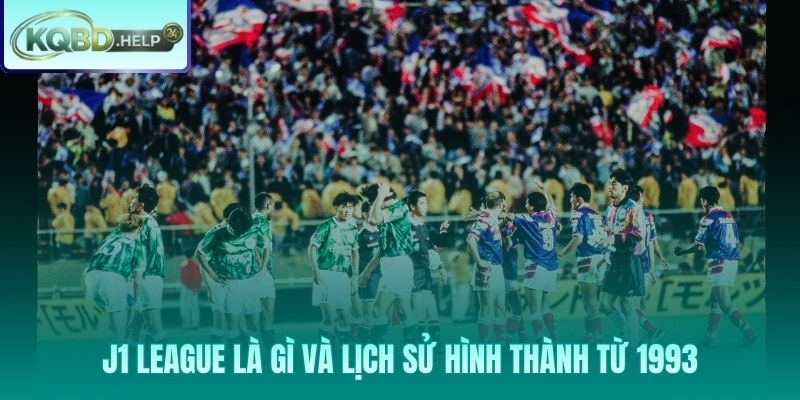 Hành trình hơn 3 thập kỷ nâng tầm bóng đá xứ sở Mặt trời mọc