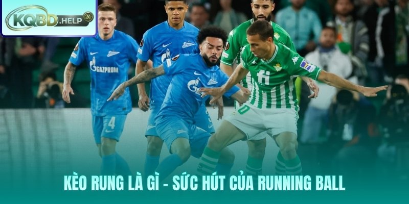 Kèo rung và tỷ lệ cược biến động từng giây theo thực tế