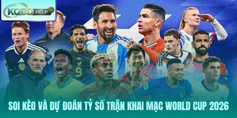 Kèo Mexico thắng và dự đoán tỷ số trận khai mạc 2026