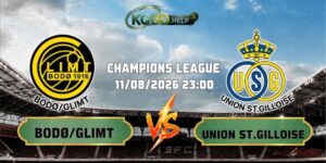 Nhận Định Bóng Đá Bodø/Glimt Vs Union St.Gilloise 23h00 Ngày 11/08/2026